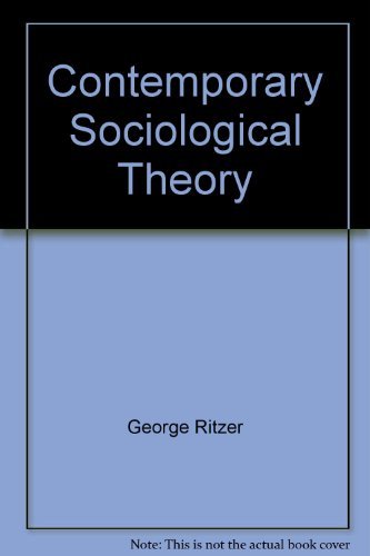 Contemporary sociological theory 0394328167 Book Cover