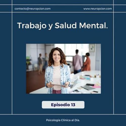 Trabajo y salud mental.