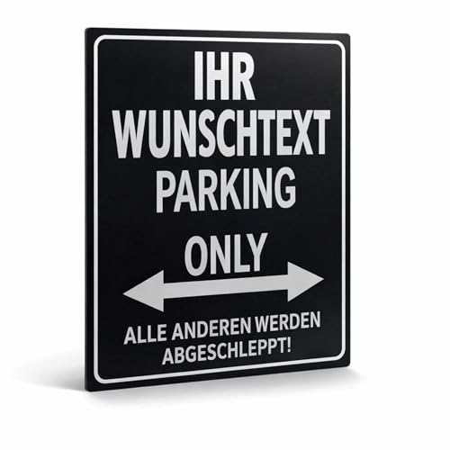 INDIGOS UG - Parkplatzschild mit Wunschtext - 32x24cm - Schilder selbst gestalten - Aluverbund schwarz - Kennzeichen oder Automarke - Parking Only - Abschlepphinweis für Garage Einfahrt Stellplatz