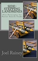Side-Stepping Landmines: Five Principles for Pastor Search Teams 1478131497 Book Cover