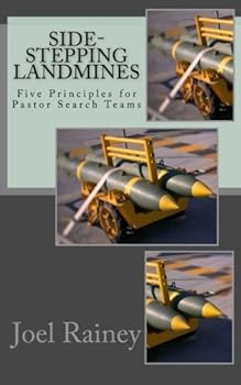 Paperback Side-Stepping Landmines: Five Principles for Pastor Search Teams Book