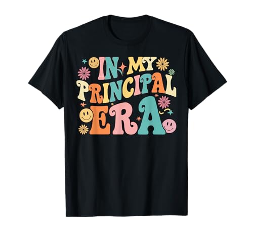 in My Principal Era Groovy School Principal Back to School T-Shirt
