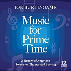 Music for Prime Time Audiolibro Por Jon Burlingame arte de portada