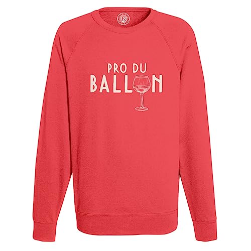 Sweat Shirt Homme Humour Pro du Ballon Idée Cadeau Foot Vin
