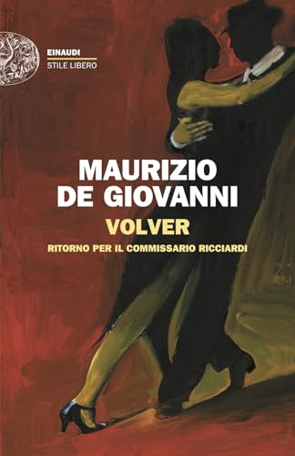 Volver. Ritorno per il commissario Ricciardi