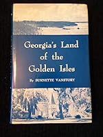 Georgia's Land of the Golden Isles B00LH02N16 Book Cover