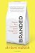 Branded: Prepare for a Successful Brand Management Career