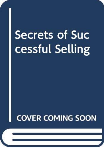 Secrets of Successful Selling
