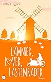 Lämmer, Lover, Lastenräder: Die Mühlenpraxis