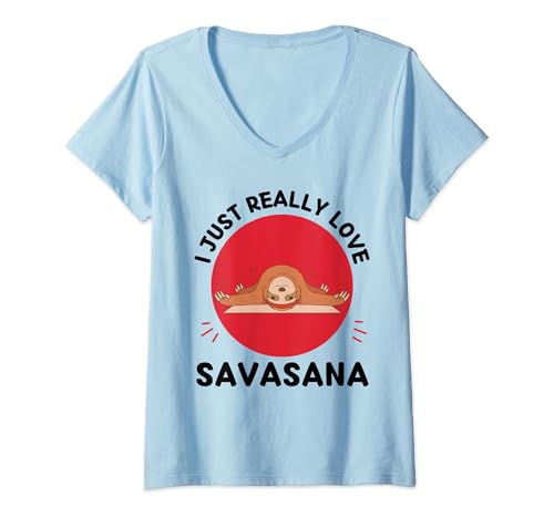 Femme Kawaii Sloth Lover J'aime vraiment Sloth Savasana Lover T-Shirt avec Col en V