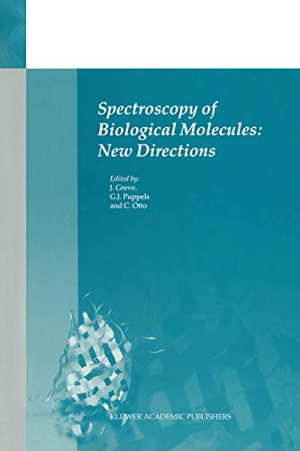 Spectroscopy of Biological Molecules: New Directions: 8th European Conference on the Spectroscopy of Biological...