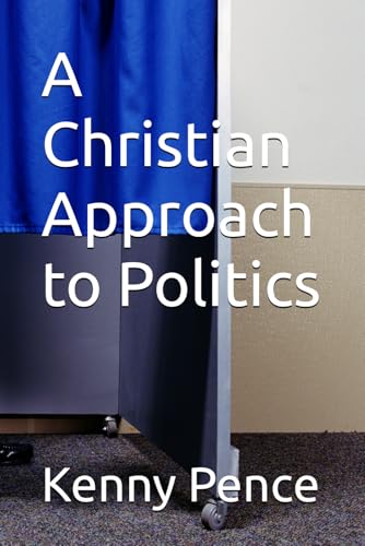 A Christian Approach to Politics