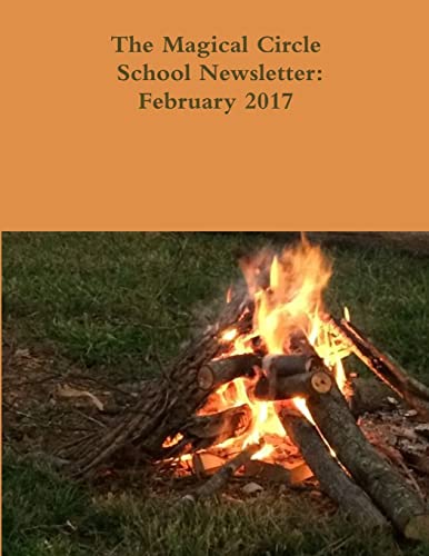 The Magical Circle School Newsletter: February 2017