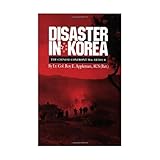 Disaster in Korea: The Chinese Confront MacArthur.