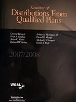 Taxation of Distributions From Qualified Plans 2007/2008 0791364704 Book Cover
