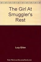 The Girl at Smuggler's Rest 037301533X Book Cover