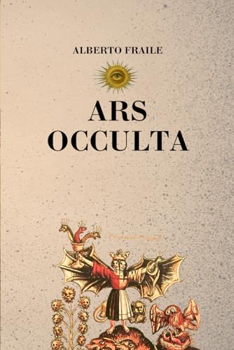 ARS OCCULTA: ARTE OCULTO
