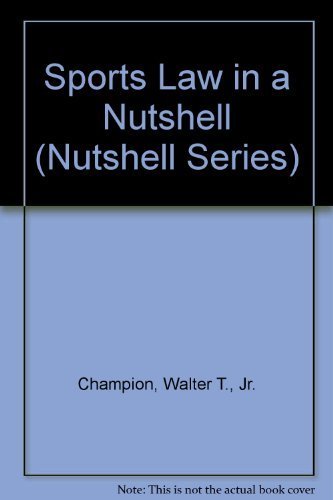 Sports Law in a Nutshell (Nutshell Series)
