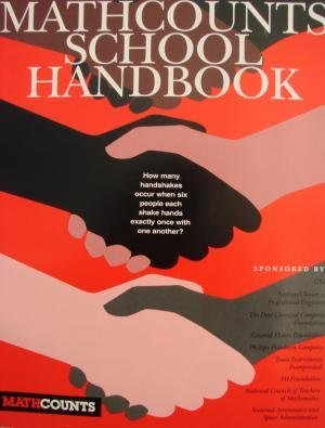 MathCounts School Handbook: Activities, Puzzles and Connections to Promote a Technically Literate Population