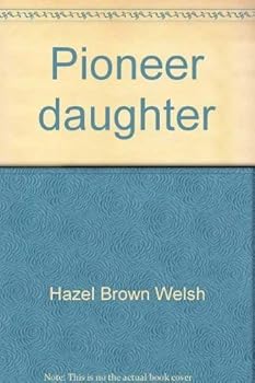Paperback Pioneer daughter Book