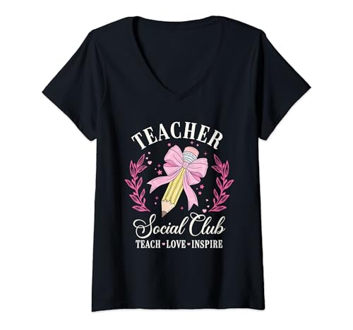 Mujer Teacher Social Club Teacher Coquette Bow Teach Love Inspire Camiseta Cuello V