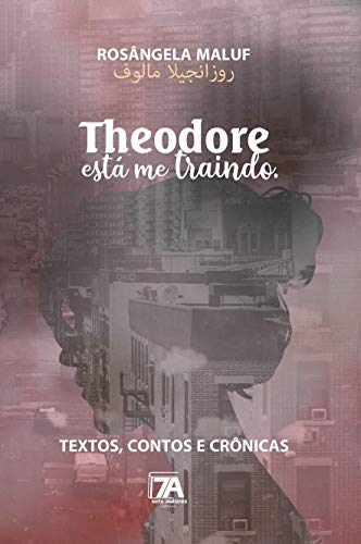Theodore está me traindo: