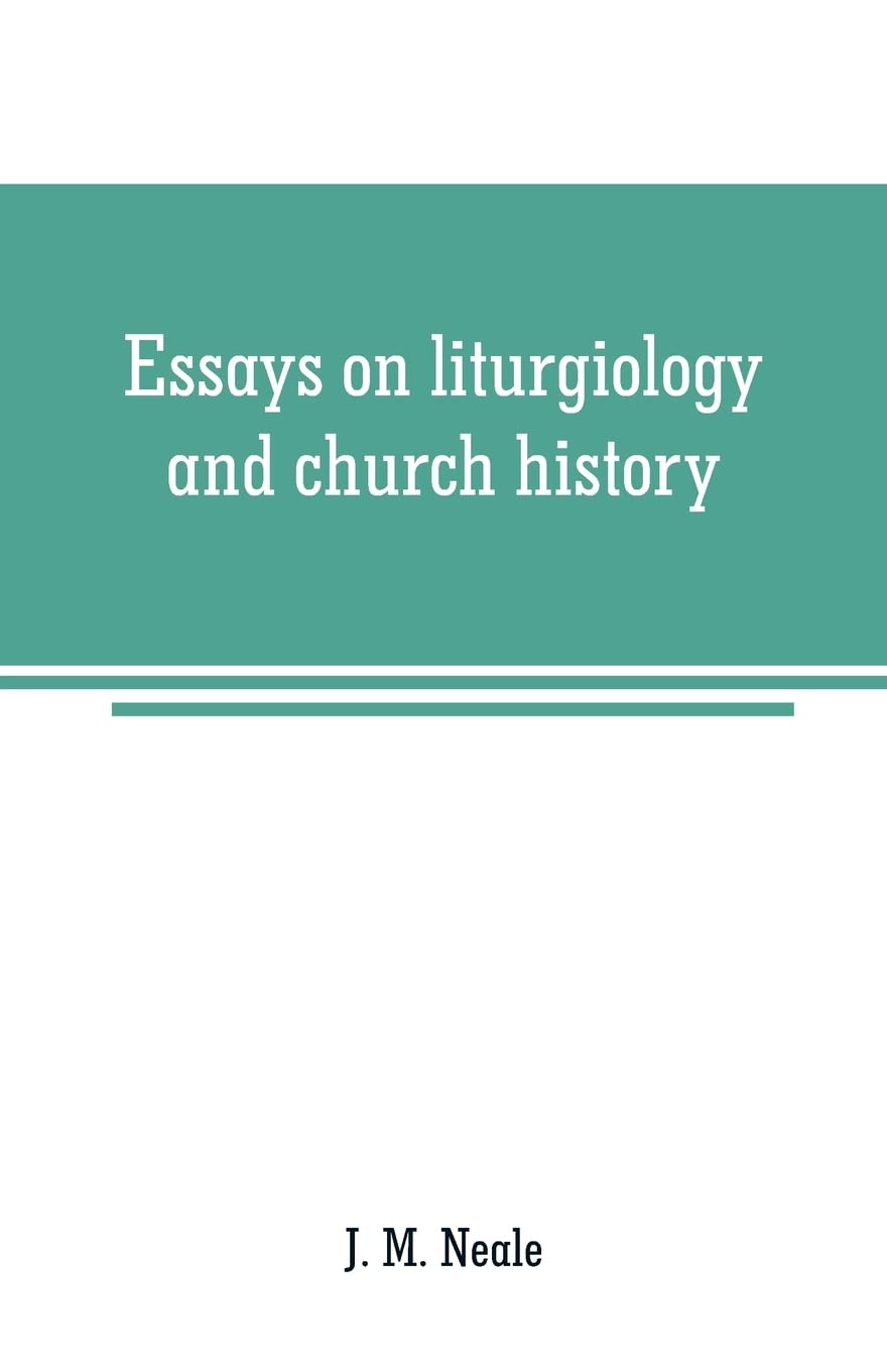 Essays on liturgiology and church history