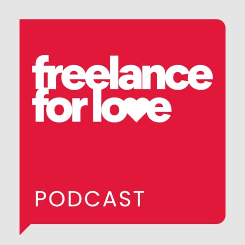 『Freelance for Love Podcast』のカバーアート