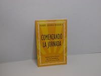 Comenzando La Jornada (Analisis de los factores que nos permitiran encontrar la luz propia) paperback 0974148210 Book Cover