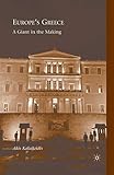 Europe’s Greece: A Giant in the Making
