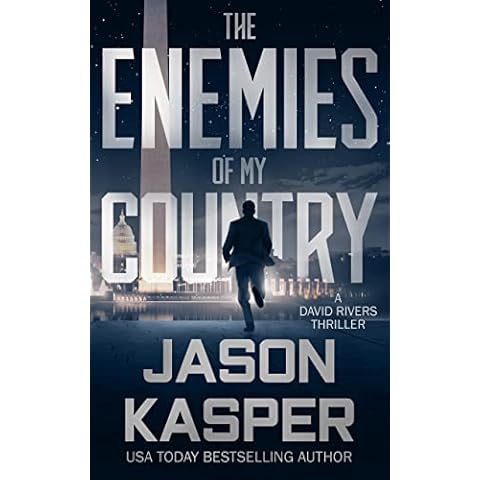 The Enemies of My Country: A David Rivers Thriller (Shadow Strike Book 1) Cover
