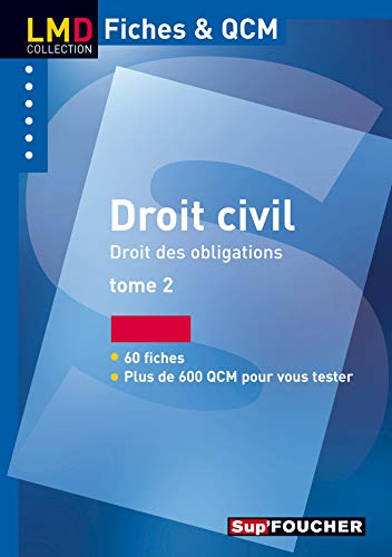 Télécharger Droit civil droit des obligations tome 2 Gratuit