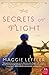 The Secrets of Flight: A Novel