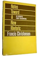 Notes Toward a New Rhetoric: Six Essays for Teachers B000WTJZ0A Book Cover