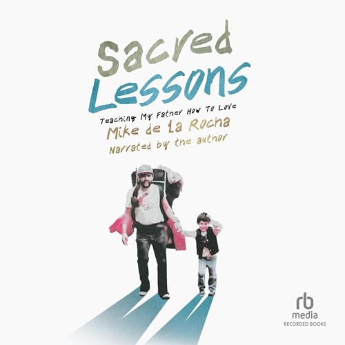 Sacred Lessons by Mike de la Rocha episode artwork