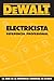 Produktbild DeWalt Electricista, Referencia Professional/Dewalt Electrical Professional Reference (DeWalt Trade Reference Series)