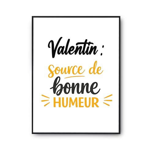 Affiche Valentin Otshirt : poster de citation humour imprimé en France