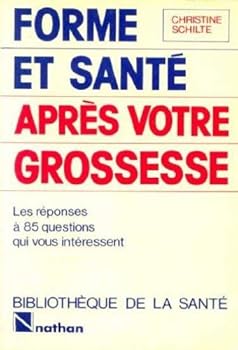 Hardcover Forme et santé après votre grossesse [French] Book