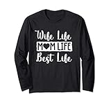 wife life mom life best life cute mother's day gift maglia a manica