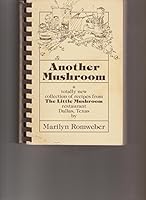Another Mushroom Cookbook B000SLL636 Book Cover