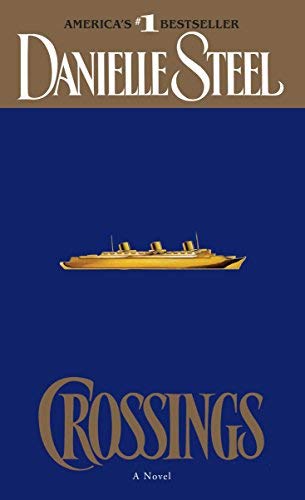By Danielle Steel Crossings (Reprint) [Mass Mar... B00RWTRM58 Book Cover