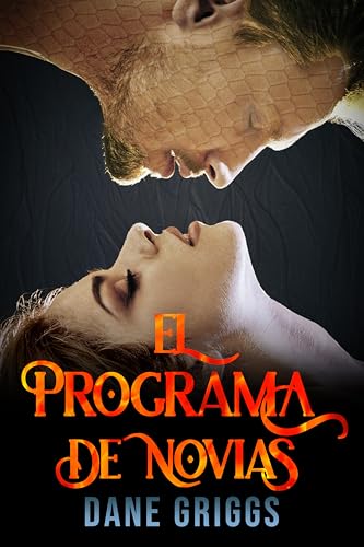 El Programa de Novias (Salvando Ceraste nº 1)