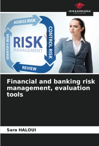 Financial and banking risk management, evaluation tools: DE