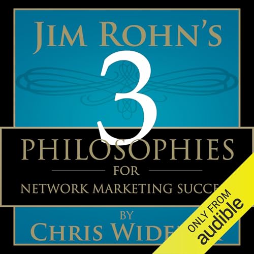 『Jim Rohn's 3 Philosophies for Network Marketing Success』のカバーアート