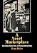 A Novel Marketplace: Mass Culture, the Book Trade, and Postwar American Fiction