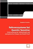  Referenzsysteme bei Quentin Tarantino: Untersuchung der Stilmerkmale und exemplarische Analyse von Death Proof