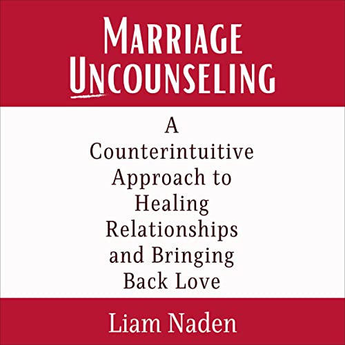 Marriage Uncounseling (Authored by Liam Naden) episode artwork