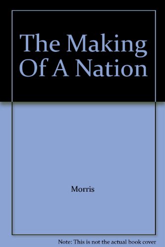 The Making Of A Nation B000GRC38O Book Cover