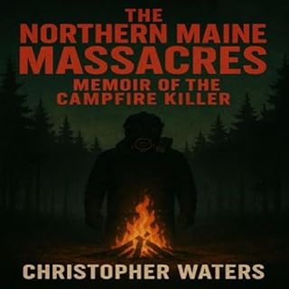 The Northern Maine Massacres cover art