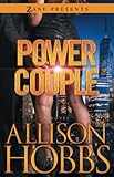 Power Couple: A Novel (Zane Presents)